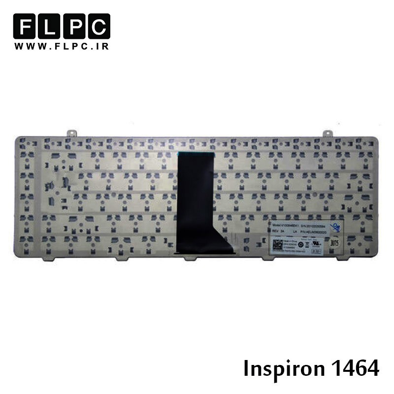 کیبورد لپ تاپ دل 1464 مشکی Dell Inspiron 1464 Laptop Keyboard