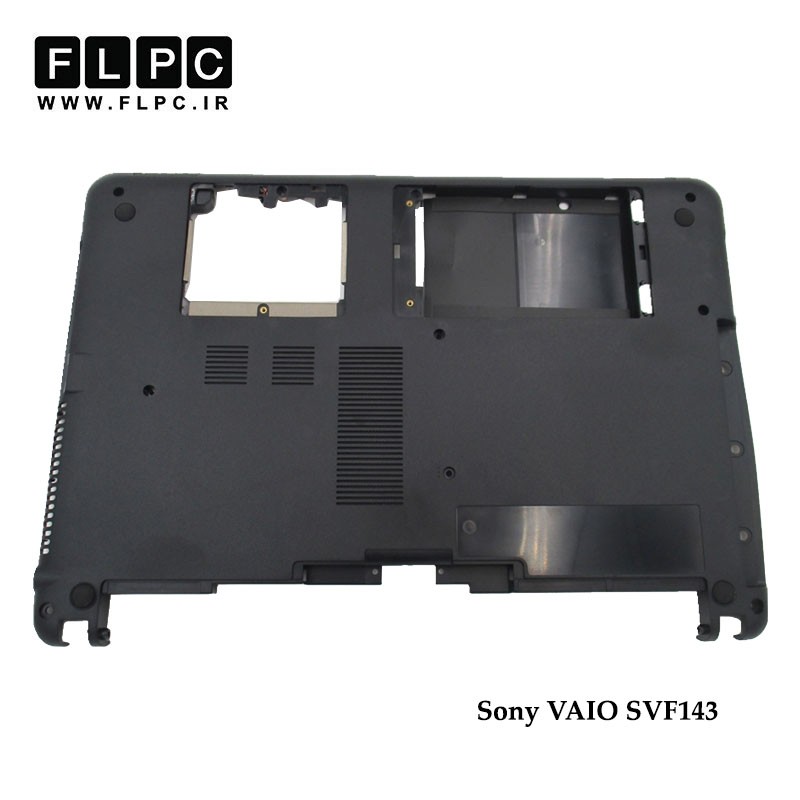 قاب کف لپ تاپ سونی Sony Vaio SVF143 Laptop Bottom Case _Cover D مشکی