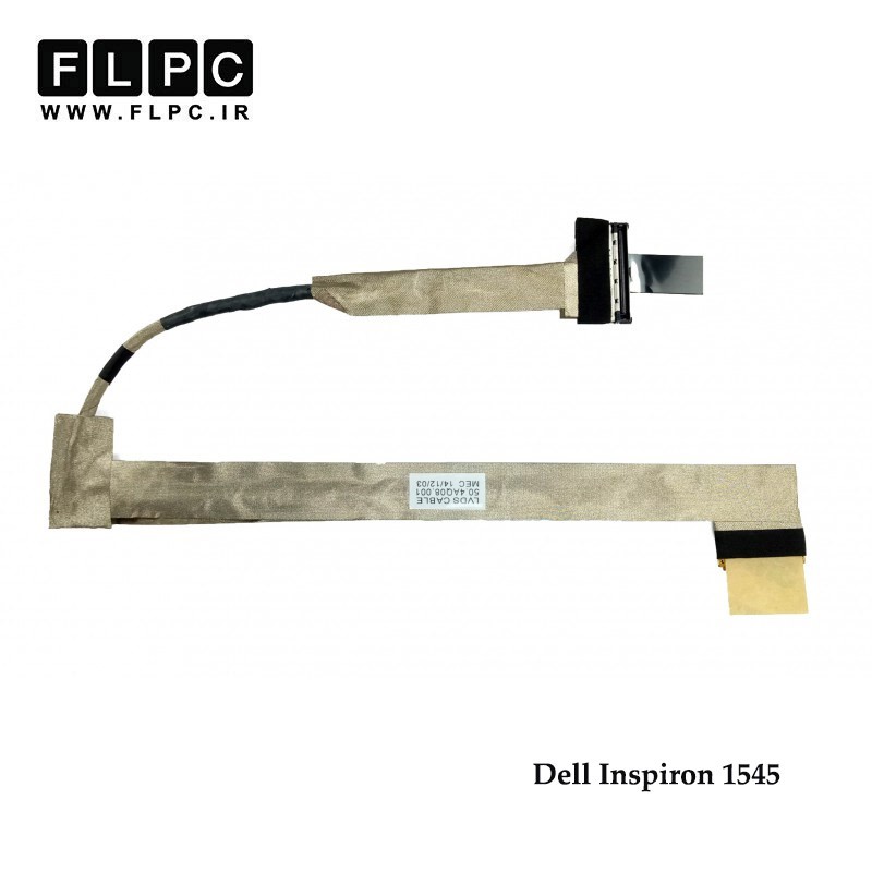 فلت تصویر لپ تاپ دل Dell Inspiron 1545 Laptop Screen Cable _50-4AQ08-001_50-4AQ08-101 -LED
