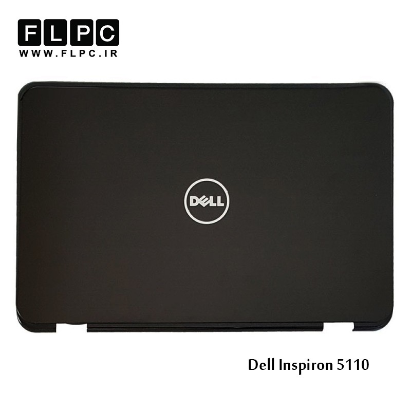 قاب پشت ال سی دی لپ تاپ دل Dell Inspiron 5110 Laptop Screen Cover _Cover A مشکی