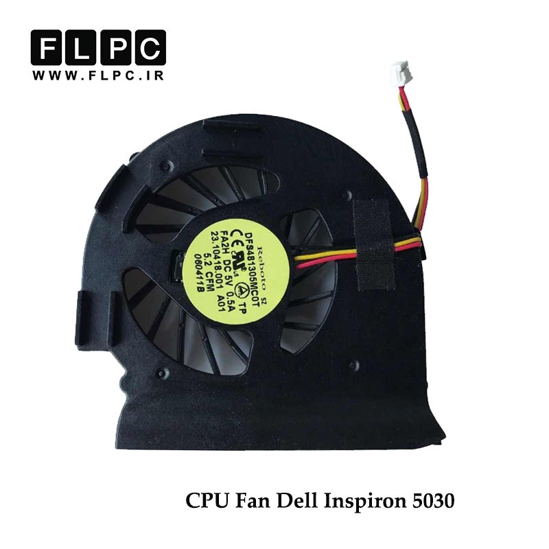 سی پی یو فن لپ تاپ دل Dell Laptop CPU Fan Inspiron 5030