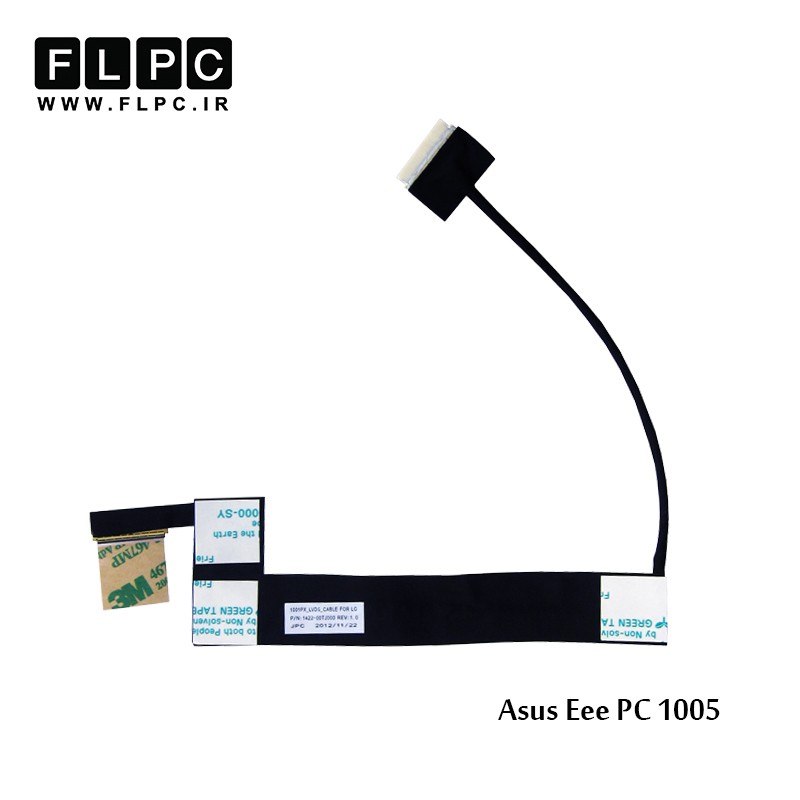 فلت تصویر لپ تاپ ایسوس Asus Eee PC 1005 Laptop Screen Cable _1422-00TJ000-40pin نازک