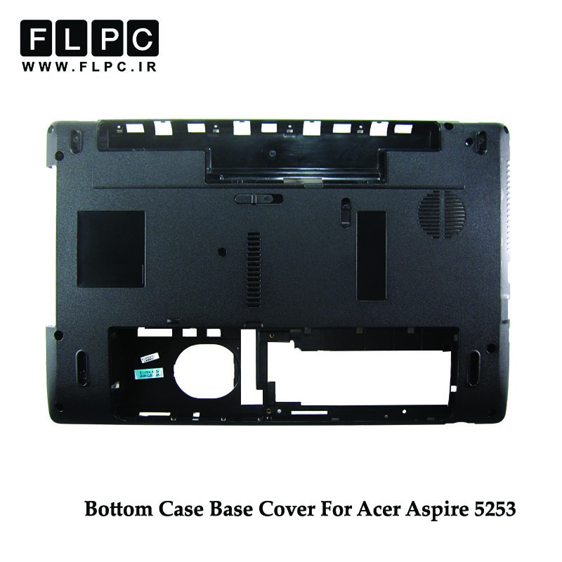 قاب کف لپ تاپ ایسر Acer Aspire 5253 Laptop Bottom Case _Cover D مشکی - رم ریدر سمت چپ