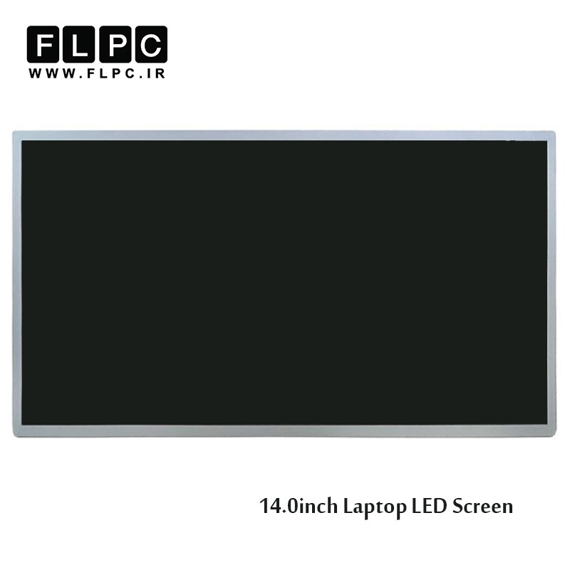 ال ای دی لپ تاپ 14.0 اینچ ضخیم 40پین براق / 14.0inch Backlight Glossy 40pin Laptop LED Screen
