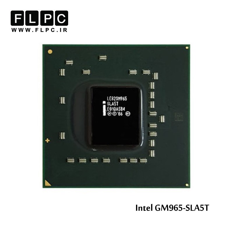 چیپ گرافیک لپ تاپ Intel LE82GM965 SLA5T Laptop VGA Chipset