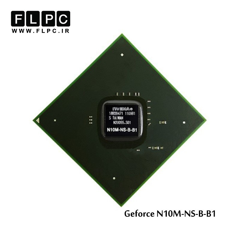 چیپ گرافیک لپ تاپ جی فورس N10M-NS-B-B1 Laptop VGA Chipset