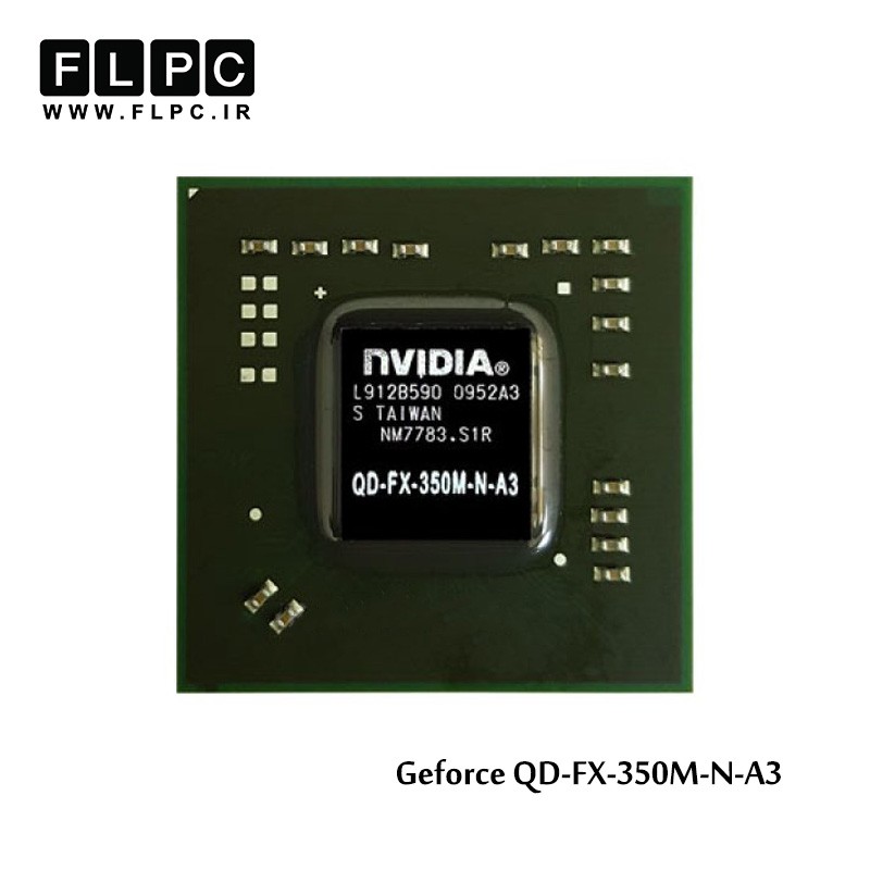 چیپ گرافیک لپ تاپ جی فورس QD-FX-350M-N-A3 Laptop VGA Chipset