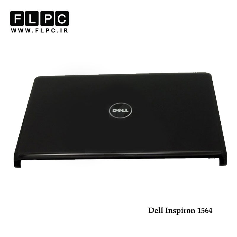 قاب پشت ال سی دی لپ تاپ دل Dell Inspiron 1564 Laptop Screen Cover _Cover A مشکی