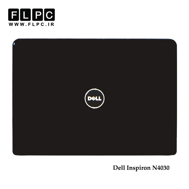 قاب پشت ال سی دی لپ تاپ دل Dell Inspiron N4030 Laptop Screen Cover _Cover A مشکی