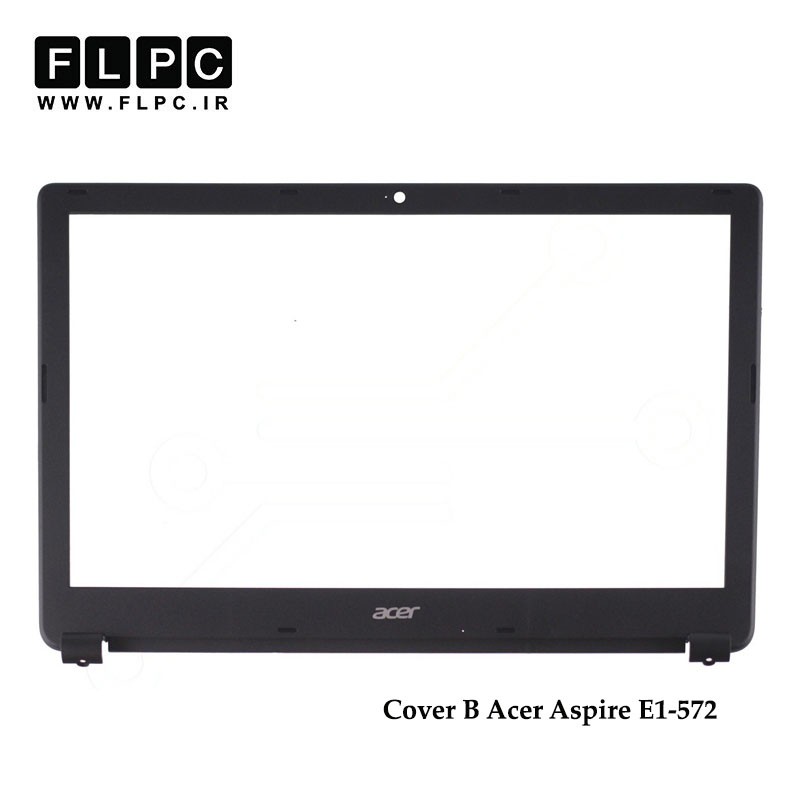 قاب جلو ال سی دی لپ تاپ ایسر Acer Aspire E1-572 Laptop Screen Bezel _Cover B