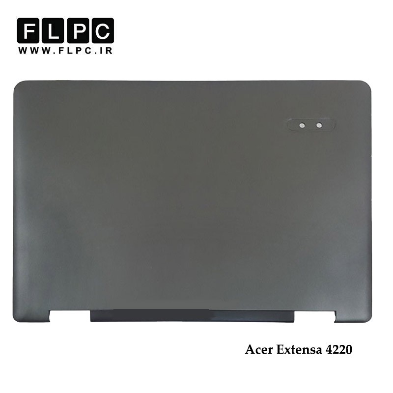 قاب پشت ال سی دی لپ تاپ ایسر Acer Extensa 4220 Laptop Screen Cover _Cover A نوک مدادی