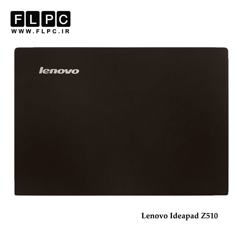 قاب پشت ال سی دی لپ تاپ لنوو Lenovo IdeaPad Z510 Laptop Screen Cover _Cover A