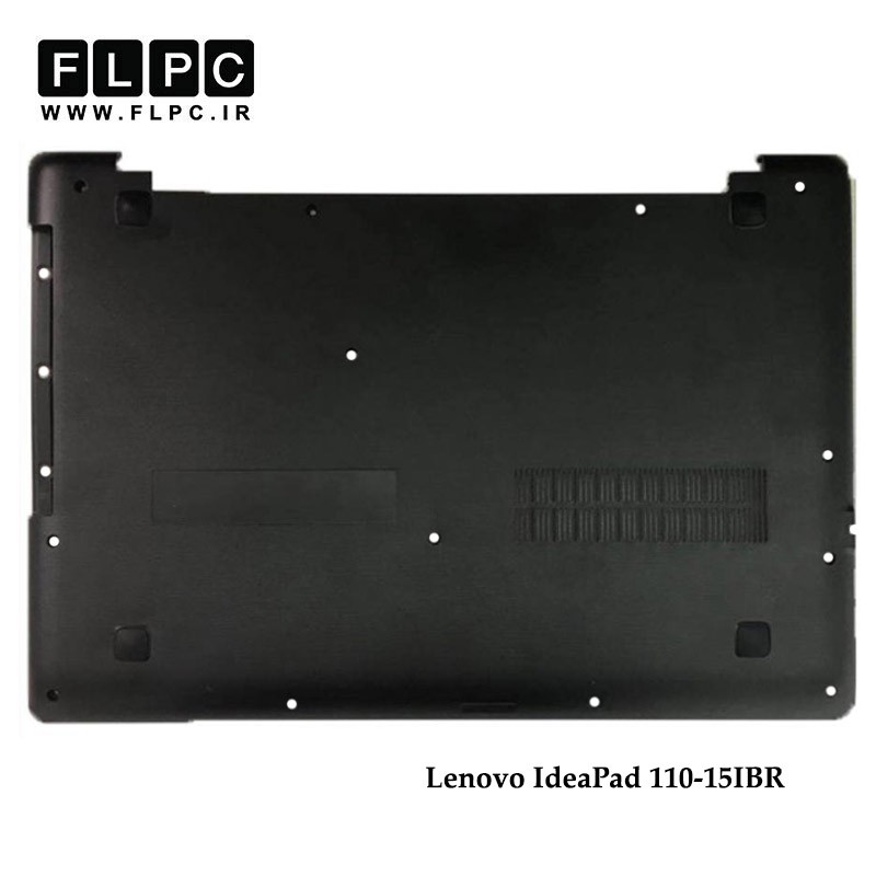 قاب کف لپ تاپ لنوو Lenovo IdeaPad 110-15IBR Laptop Bottom Case _Cover D مشکی