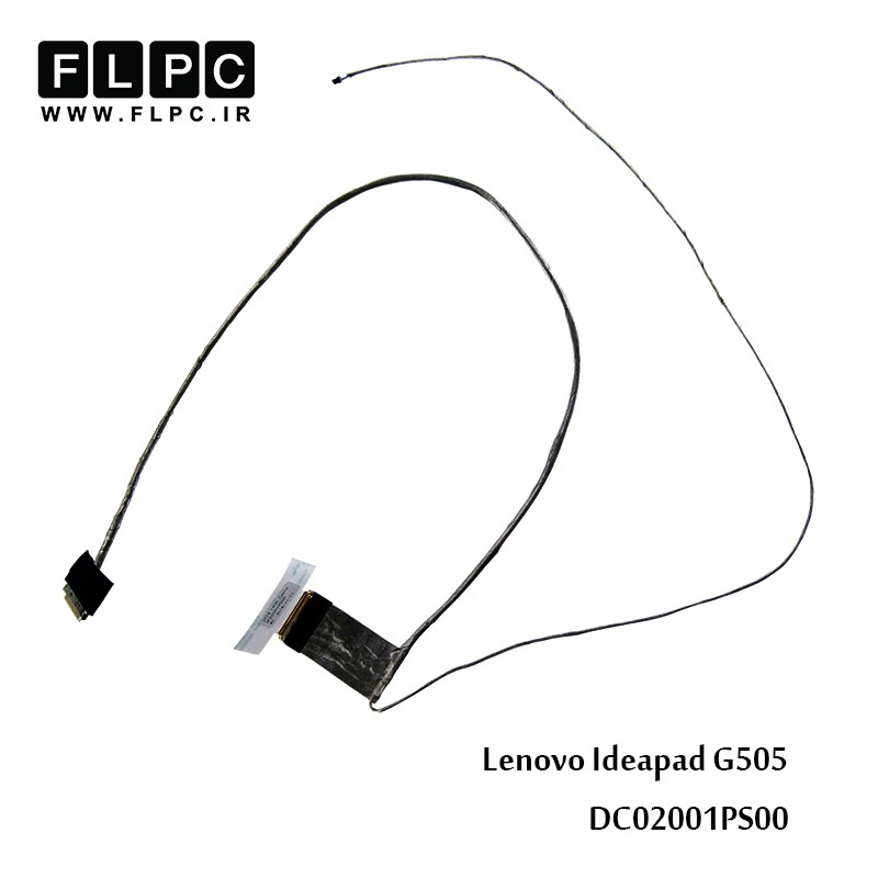 فلت تصویر لپ تاپ لنوو Lenovo IdeaPad G505 Laptop Screen Cable _DC02001PS00 سوکت ریز