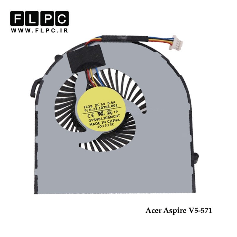 فن لپ تاپ ایسر V5-571 چهار سیم Acer Aspire V5-571 Laptop CPU Fan
