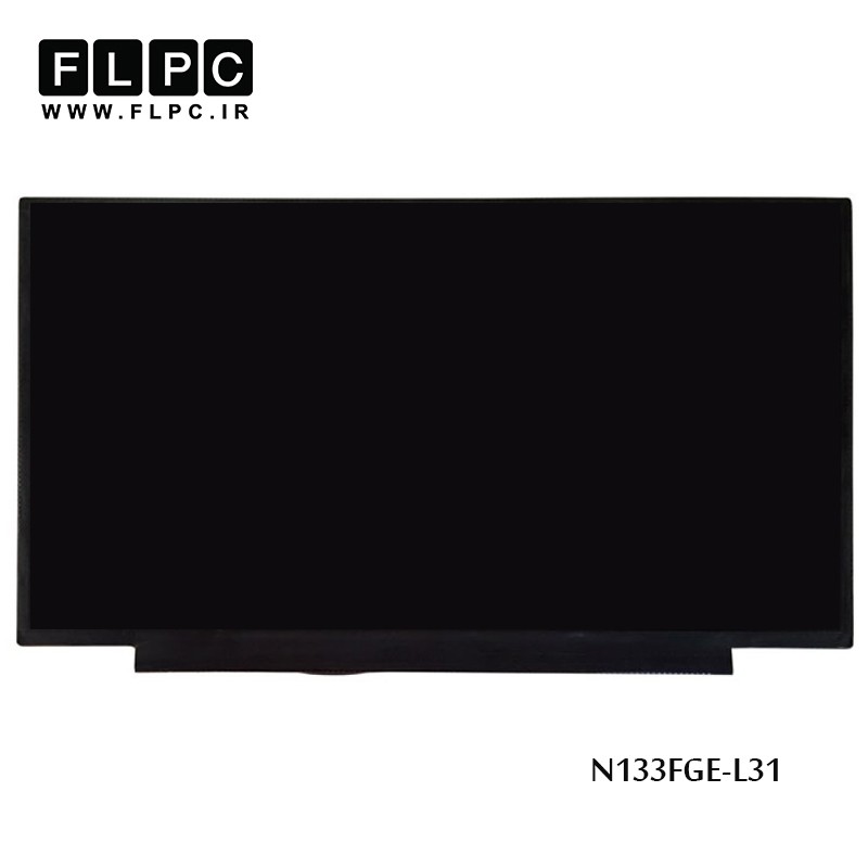 ال ای دی لپ تاپ 13.3 اینچ نازک 40پین رزولوشن بالا بدون فریم / 13.3inch Slim 40pin N133FGE-L31 Laptop LED Screen