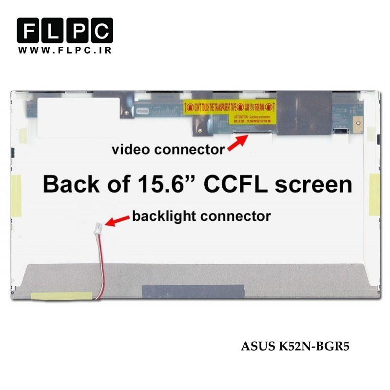 صفحه نمایش ال سی دی لپ تاپ ایسوس Screen Laptop LCD ASUS K52N-BGR5 / K52