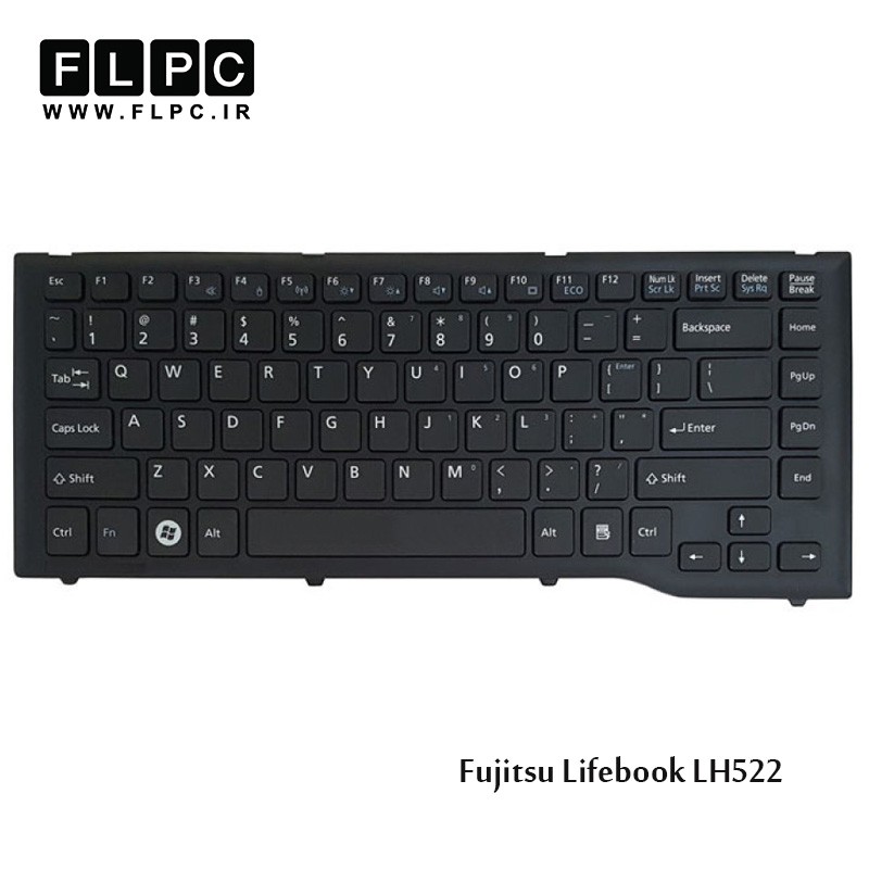 کیبورد لپ تاپ فوجیتسو Fujitsu Laptop Keyboard Lifebook LH522 مشکی-اینتر کوچک-بافریم