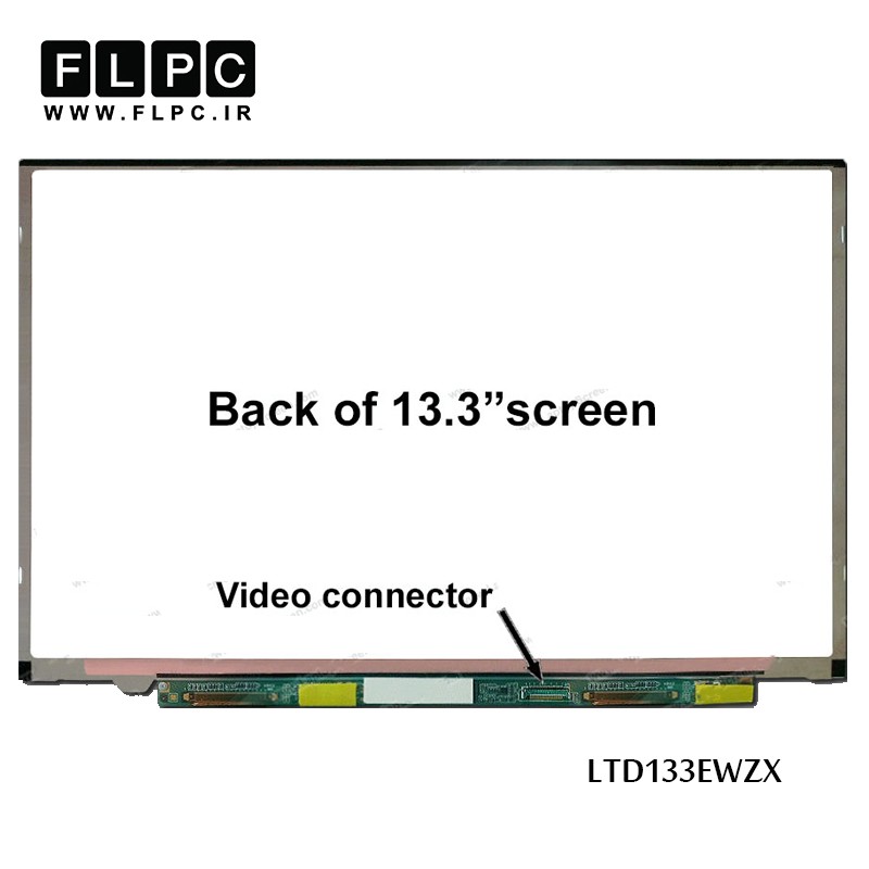 ال ای دی لپ تاپ 13.3 اینچ نازک برای سونی / 13.3inch Slim LTD133EWZX Laptop LED Screen For Sony SR