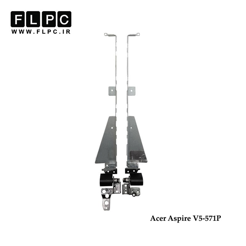 لولا لپ تاپ ایسر Acer Laptop Hinges Aspire V5-571P//V5-571P