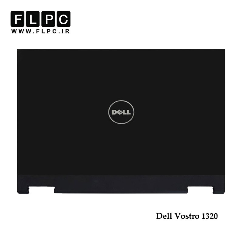 قاب پشت ال سی دی لپ تاپ دل Dell Vostro 1320 Laptop Screen Cover _Cover A