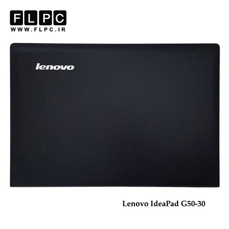 قاب پشت ال سی دی لپ تاپ لنوو Lenovo IdeaPad G50-30 Laptop Screen Cover _Cover A