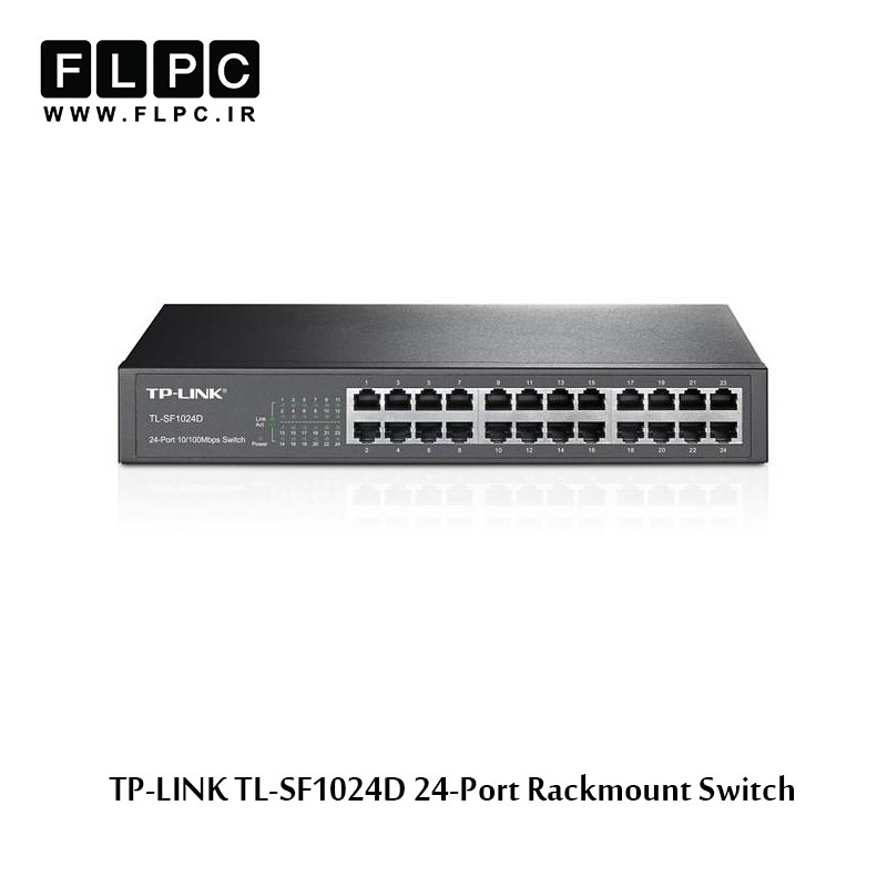 سوییچ 24 پورت مگابیتی و رکمونت تی پی-لینک مدل TL-SF1024D