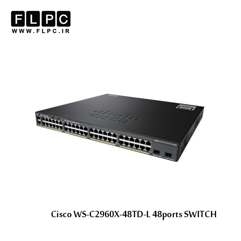 سوییچ 48 پورت سیسکو مدل WS-C2960X-48TD-L