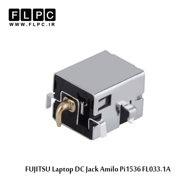 جک برق لپ تاپ فوجیتسو FUJITSU Laptop DC Jack Amilo Pi1536 FL033.1A