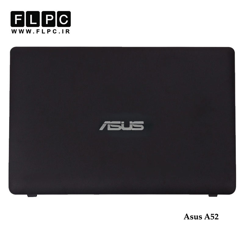 قاب پشت ال سی دی لپ تاپ ایسوس Asus A52 Laptop Screen Cover _Cover A