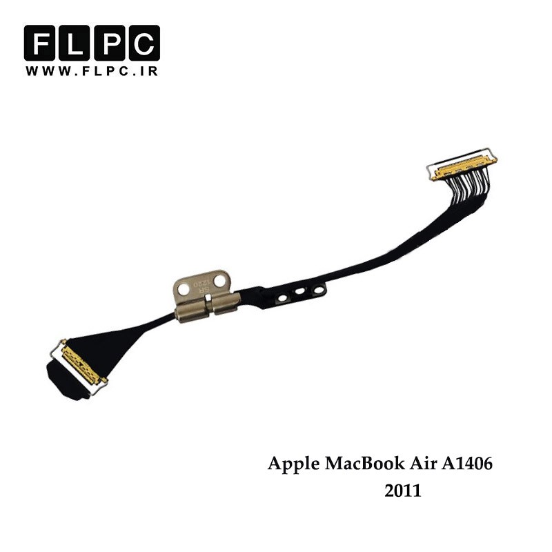 فلت تصویر لپ تاپ اپل Apple MacBook Air A1406 Laptop Screen Cable With Hinge _2011- به همراه لولا - سمت راست