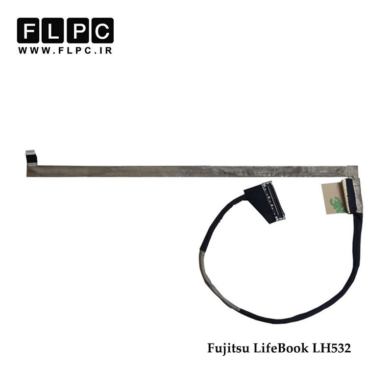 فلت تصویر لپ تاپ فوجیتسو Fujitsu LifeBook LH532 Laptop Screen Cable _DD0FJ8LC030 فشاری