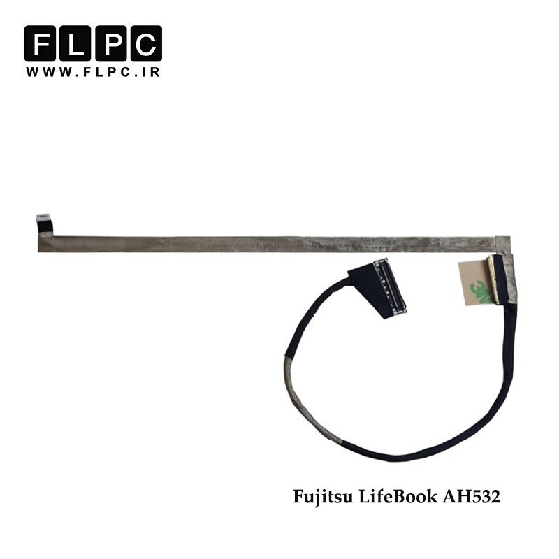 فلت تصویر لپ تاپ فوجیتسو Fujitsu LifeBook AH532 Laptop Screen Cable _DD0FJ8LC030 فشاری