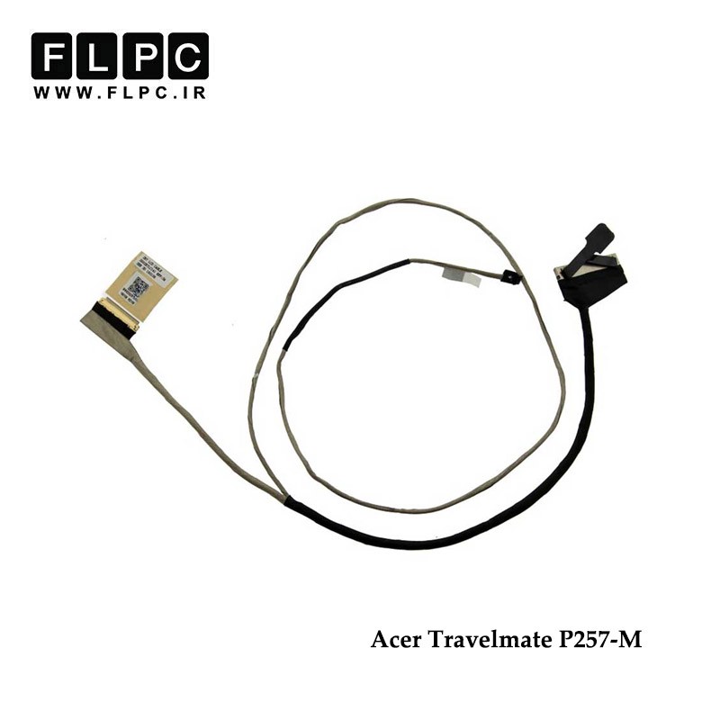 فلت تصویر لپ تاپ ایسر Acer Travelmate P257-M Laptop Screen Cable _DDZRTBLC000