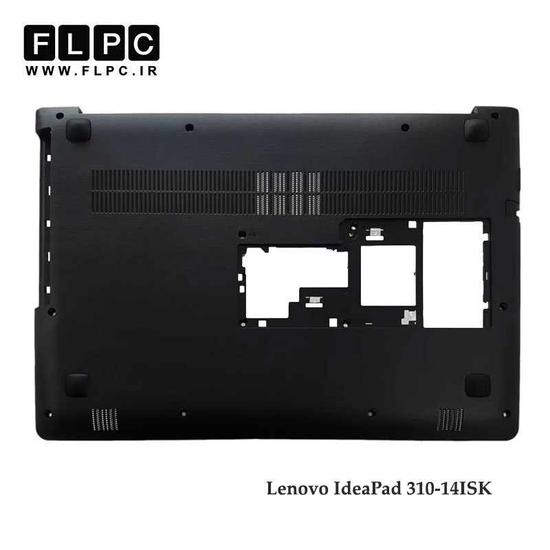 قاب کف لپ تاپ لنوو ip310-14ISK مشکی Lenovo IdeaPad 310-14ISK Laptop Bottom Case Intel- Cover D
