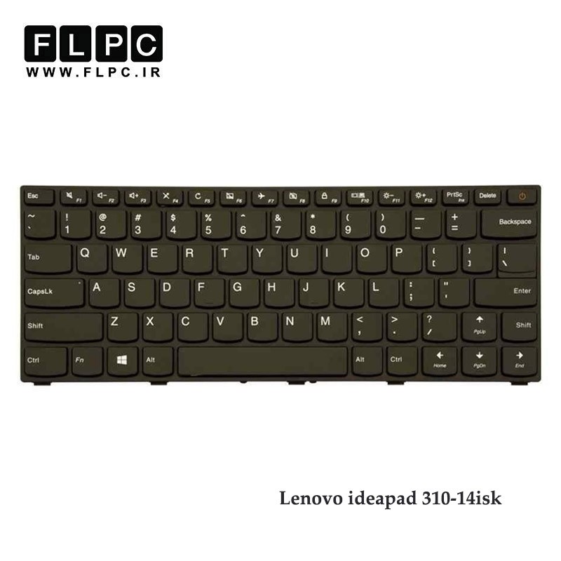 کیبورد لپ تاپ لنوو Lenovo ideaPad 310-14isk بافریم - دکمه پاور- فلت از کنار