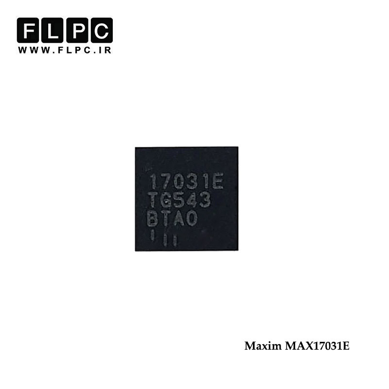 آی سی لپ تاپ Maxim MAX17031E