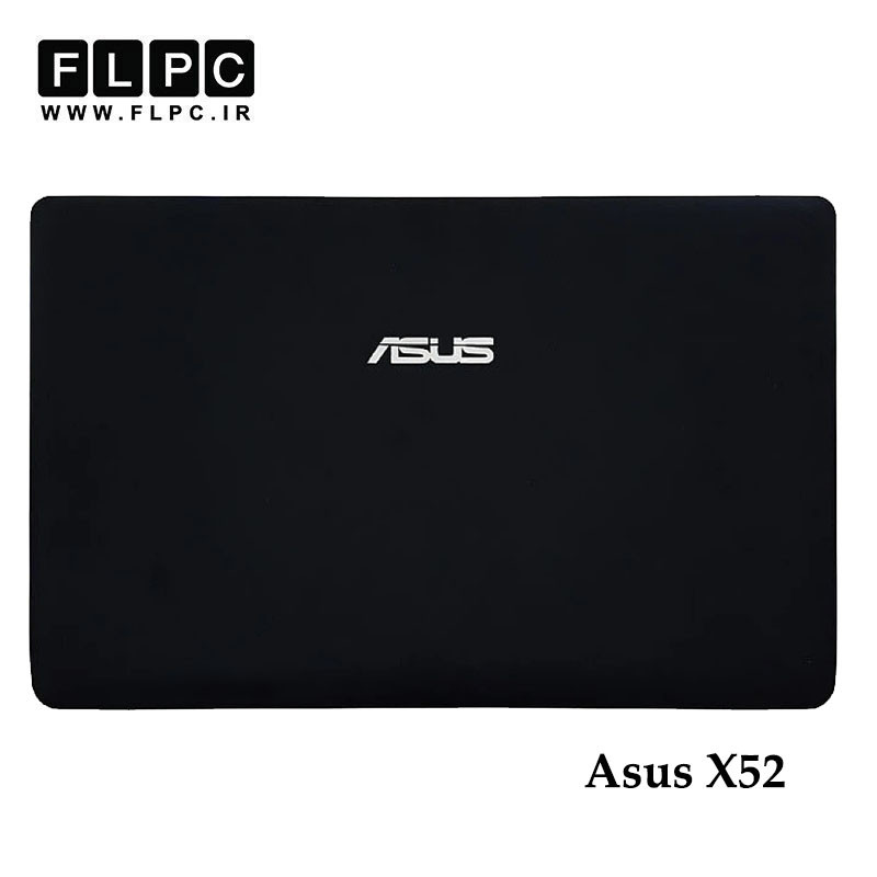 قاب پشت ال سی دی لپ تاپ ایسوس Asus X52 _Cover A بدون روکش لولا
