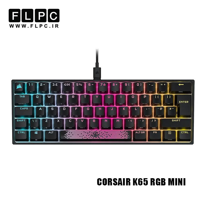 کیبورد با سیم گیمینگ مدل CORSAIR K65 RGB MINI
