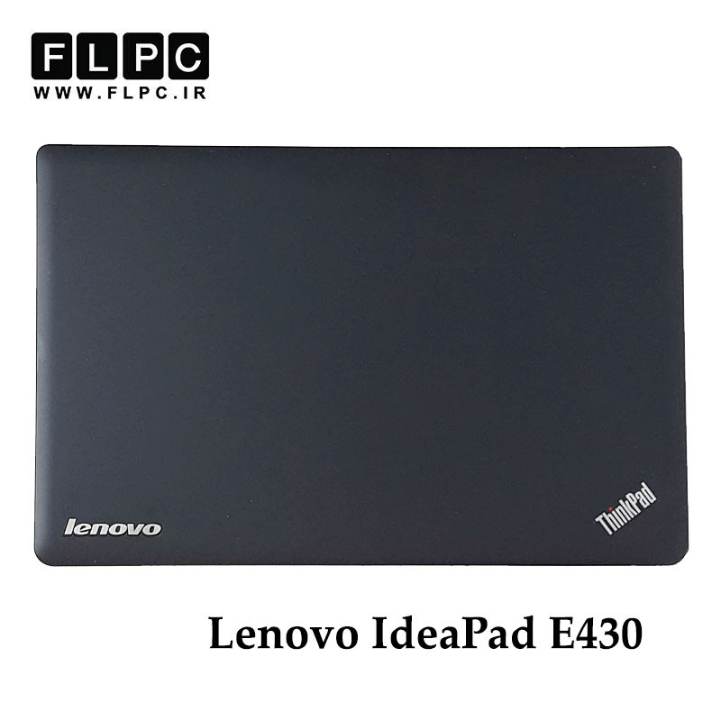 قاب پشت ال سی دی لپ تاپ لنوو Lenovo ThinkPad Edge E430 _Cover A مشکی- دست دوم