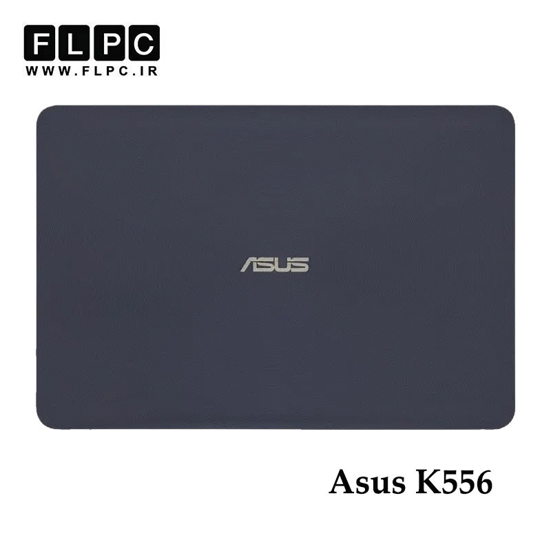 قاب پشت ال سی دی لپ تاپ ایسوس Asus K556 _Cover A سورمه ای