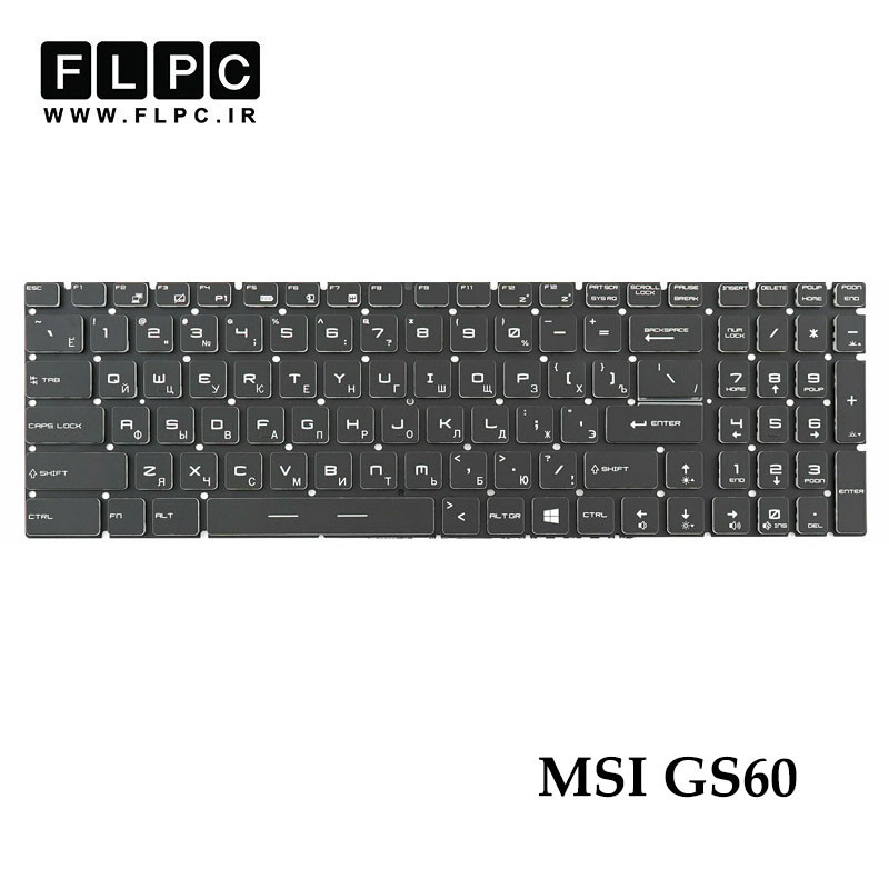 کیبورد لپ تاپ ام اس آی MSI GS60 مشکی- اینتر کوچک- بدون فریم- با بک لایت RGB